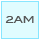 2AM