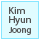 KIM HYUN JOONG