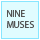 NINE MUSES