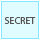 Secret