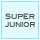 SUPER JUNIOR