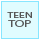 TEEN TOP